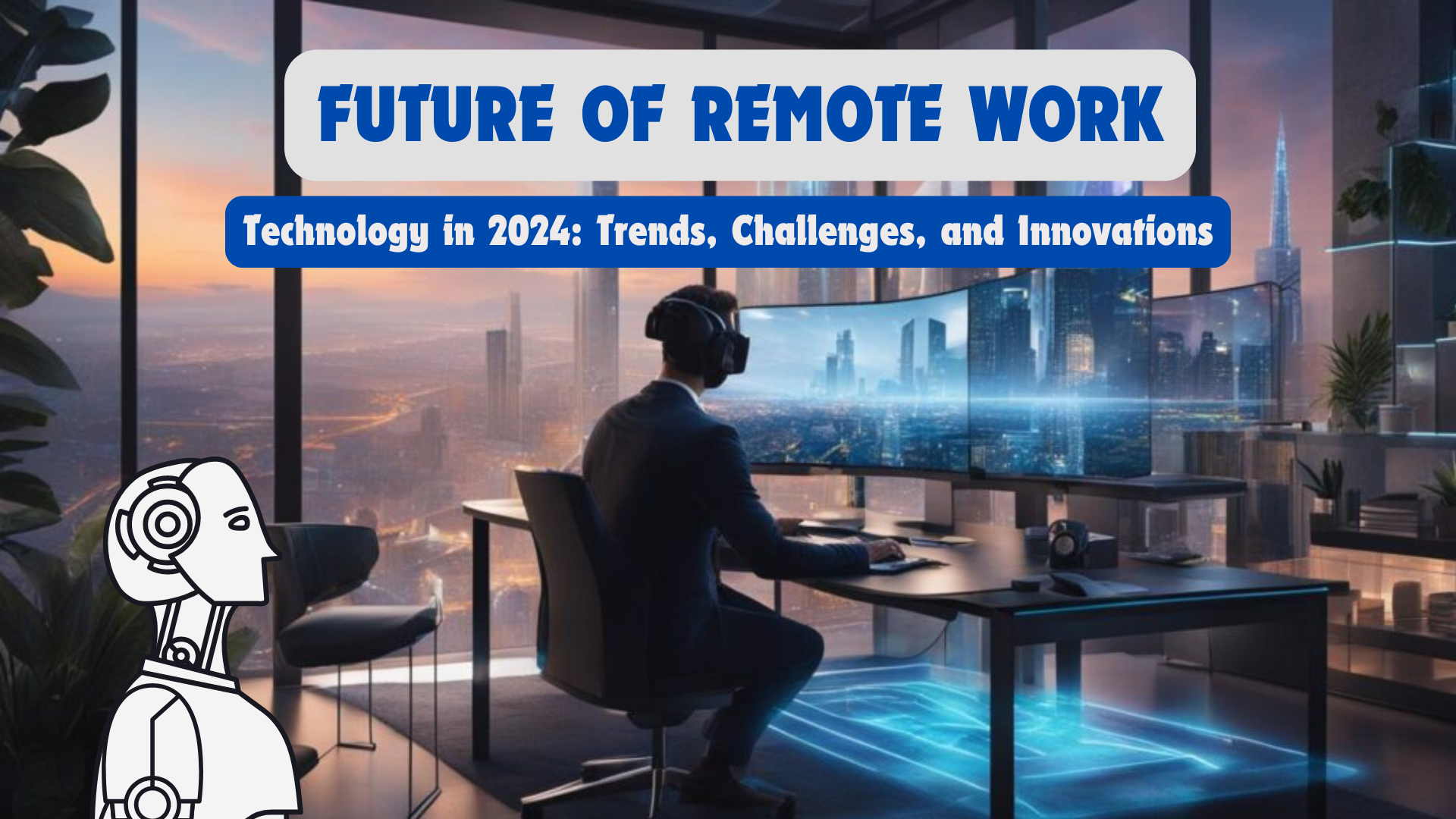 Future of remote work