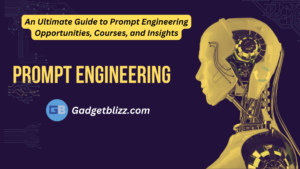 An Ultimate Guide to Prompt Engineering in 2024: Opportunities, Courses, and Insights